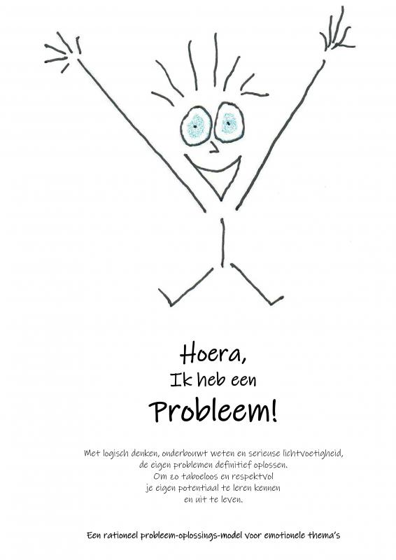 Omslag van Hoera, ik heb een probleem