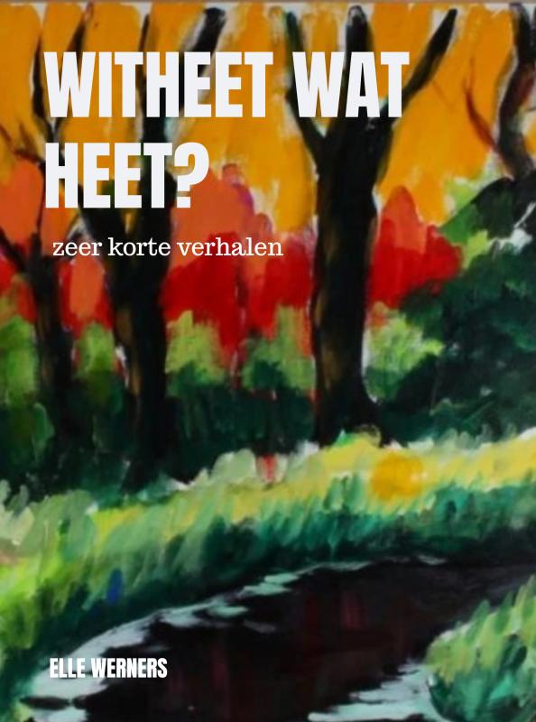 Omslag van WITHEET WAT HEET?