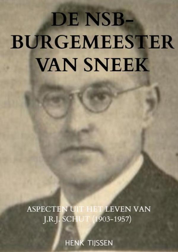 Omslag van De NSB-burgemeester van Sneek