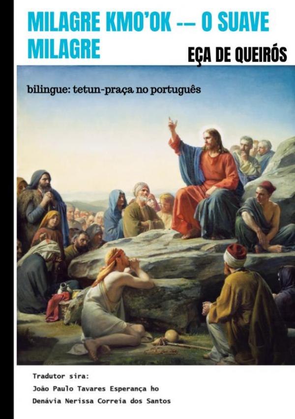 Omslag van Milagre Kmo’ok -— O Suave Milagre