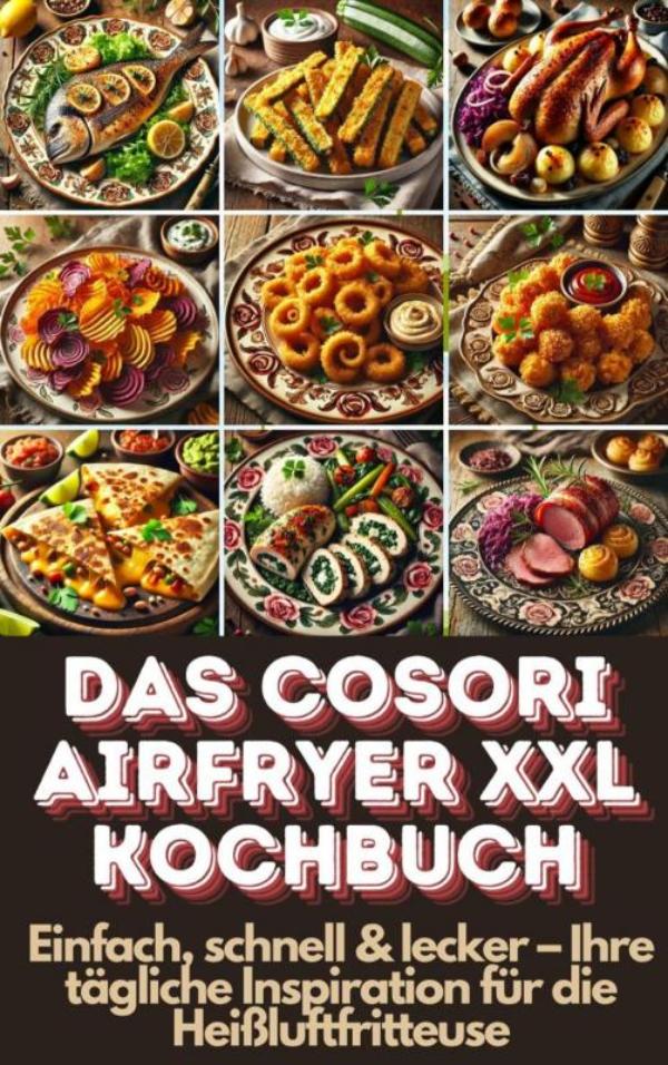 Omslag van Das Cosori Airfryer XXL Kochbuch
