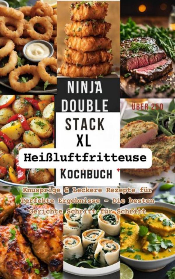 Omslag van Ninja Double Stack XL Heißluftfritteuse Kochbuch