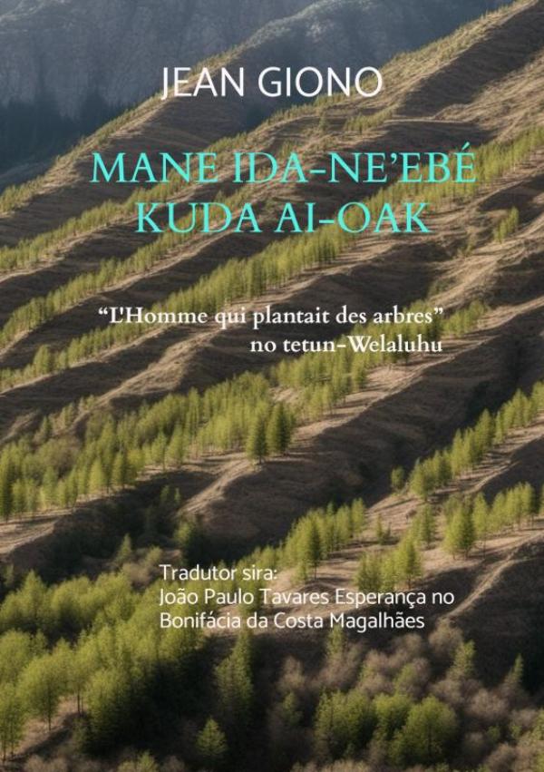 Omslag van Mane ida-ne’ebé kuda ai-oak