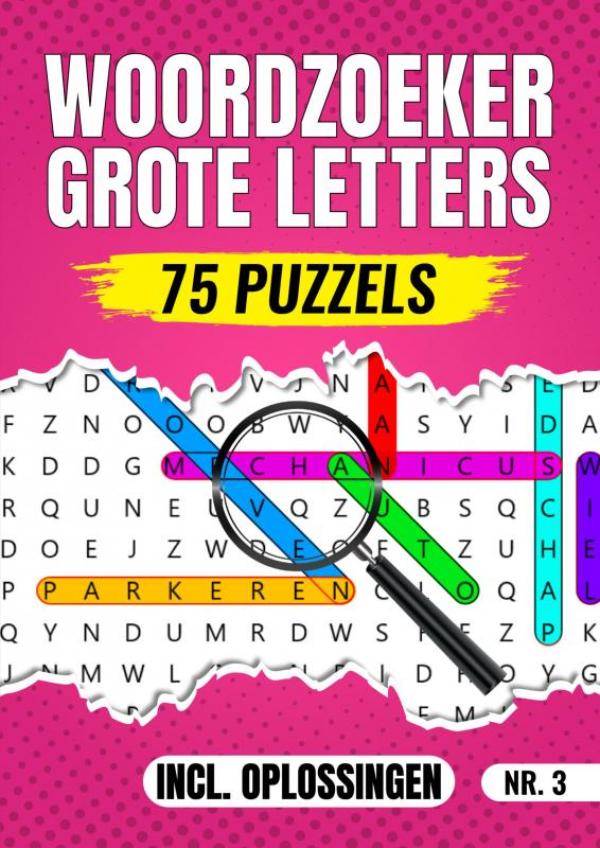 Omslag van Woordzoeker Grote Letters Nr 3. - 75 Puzzels Incl. Oplossingen