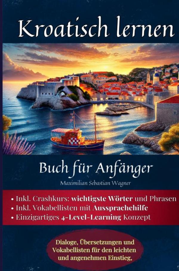 Omslag van Kroatisch lernen: Buch für Anfänger