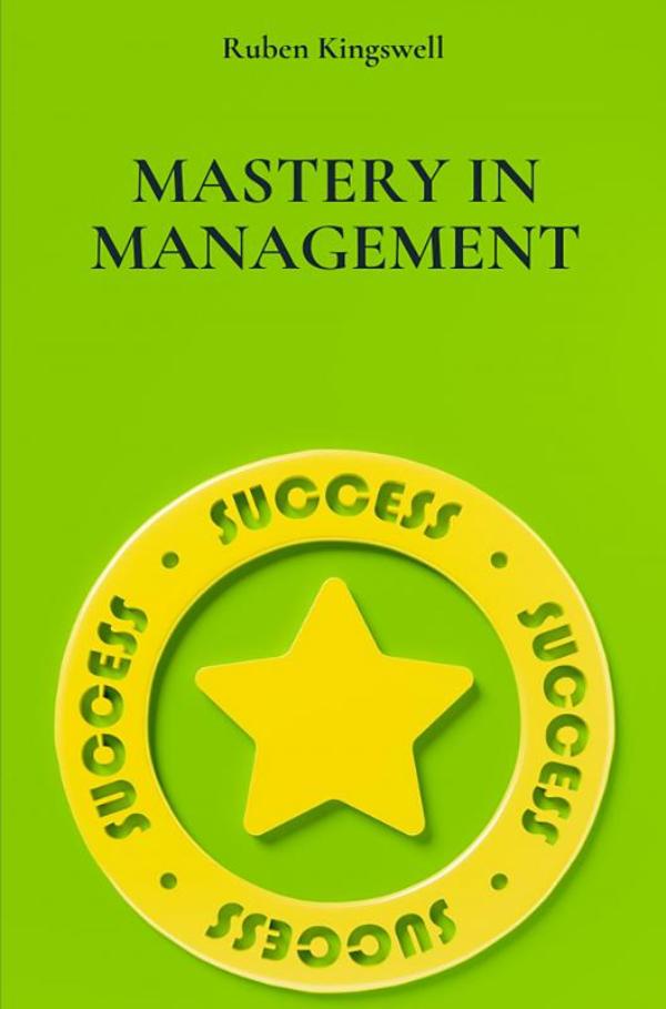 Omslag van Mastery in Management