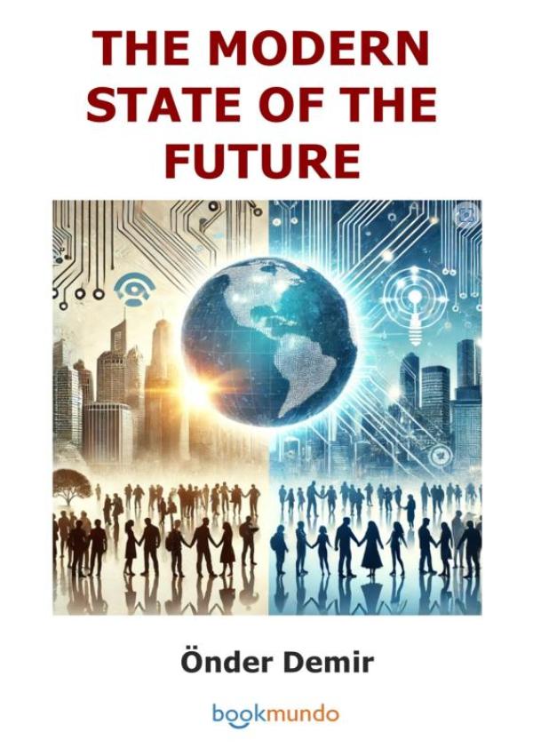 Omslag van THE MODERN STATE OF THE FUTURE