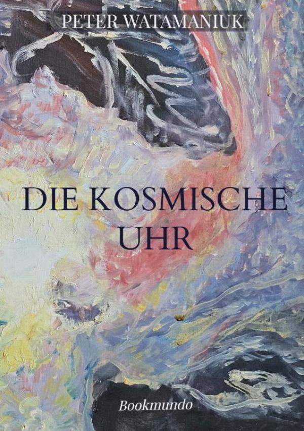 Omslag van Die kosmische Uhr