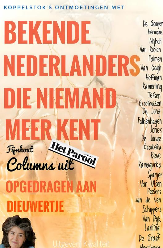 Omslag van BEKENDE NEDERLANDERS DIE NIEMAND MEER KENT
