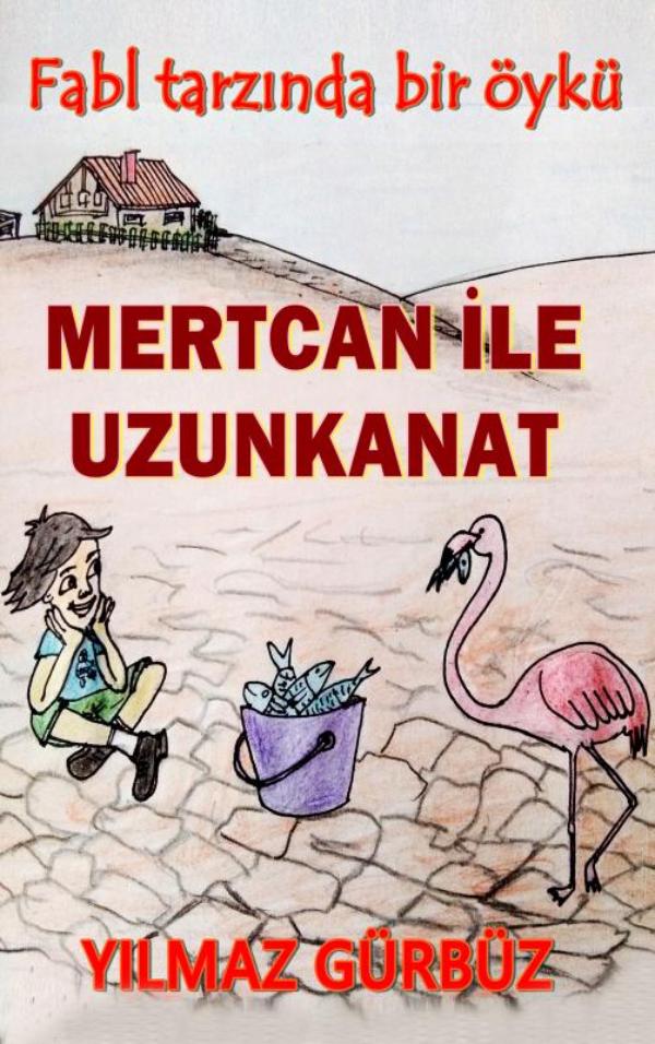 Omslag van Mertcan İle Uzunkanat