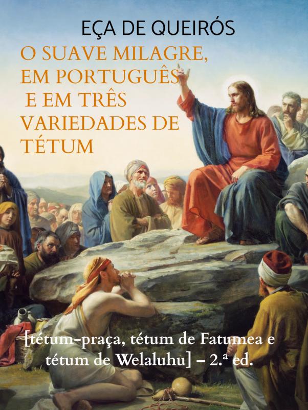 Omslag van O Suave Milagre, em português e em três variedades de tétum