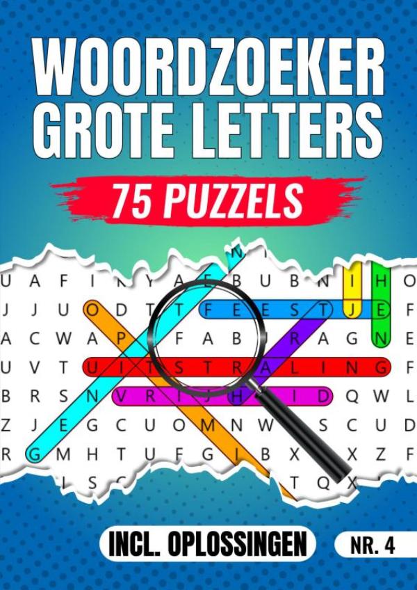 Omslag van Woordzoeker Grote Letters Nr 4. - 75 Puzzels Incl. Oplossingen