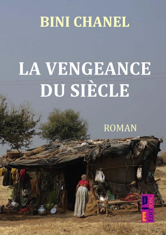 Omslag van La veangeance du siècle
