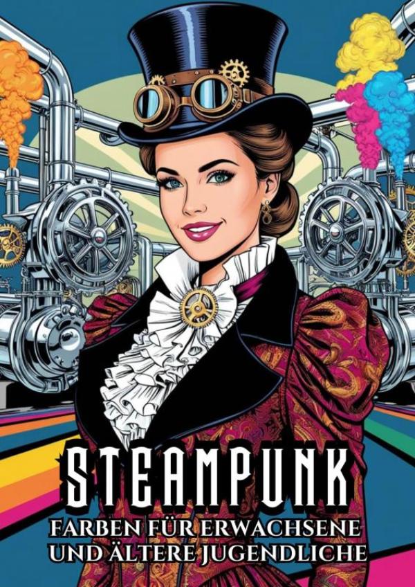 Omslag van Farben für Erwachsene und ältere Jugendliche - Steampunk
