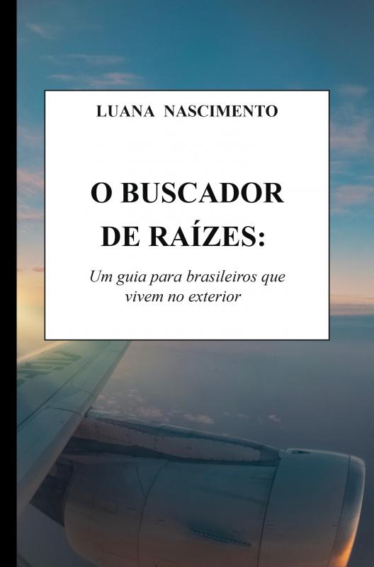 Omslag van O Buscador de Raízes: