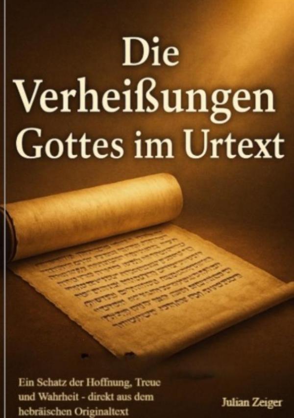 Omslag van Die Verheißungen Gottes im Urtext