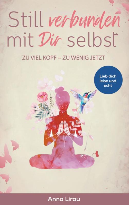 Omslag van Still verbunden mit Dir selbst