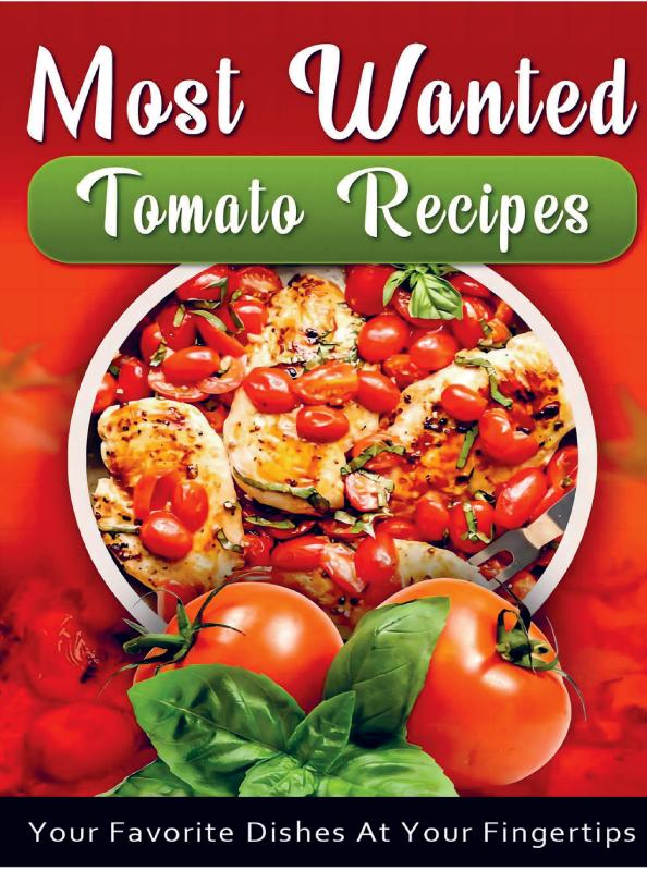 Omslag van Most Wanted Tomato Recipes