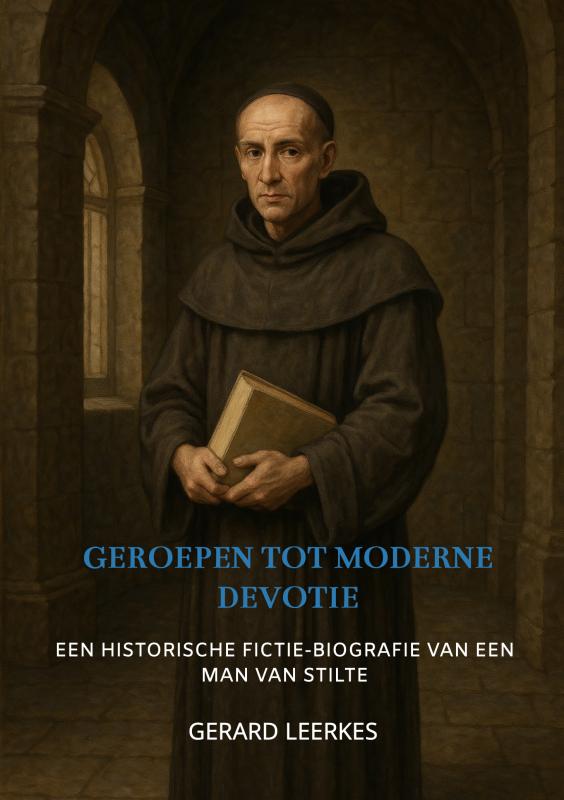 Omslag van Geroepen tot Moderne Devotie