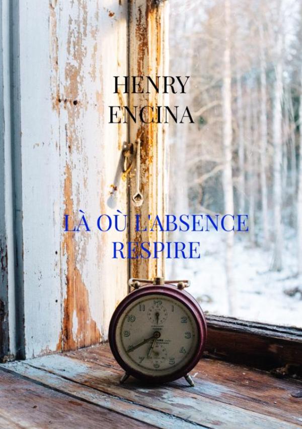 Omslag van Là où l'absence respire