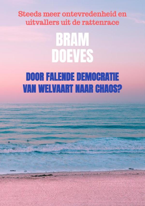 Omslag van Door falende democratie van welvaart naar chaos?