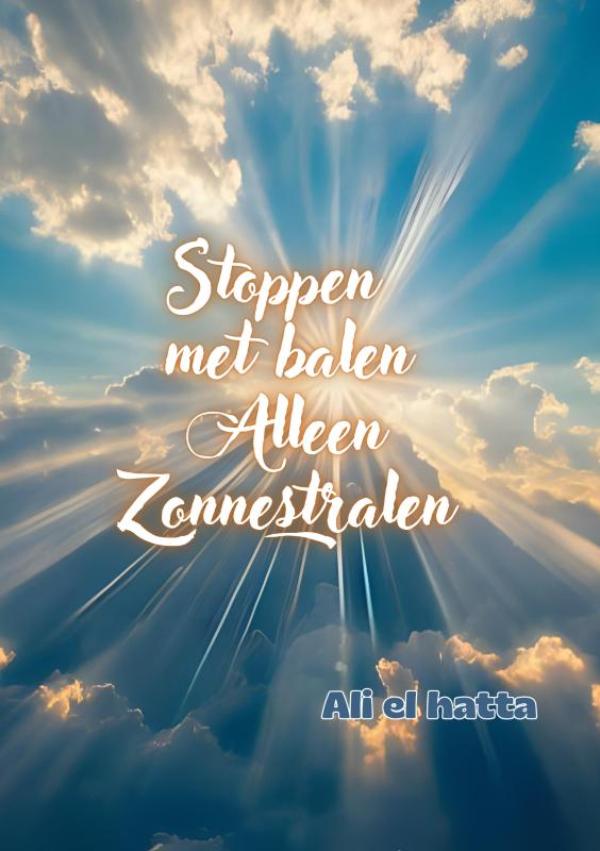Omslag van Stoppen met balen Alleen Zonnestralen
