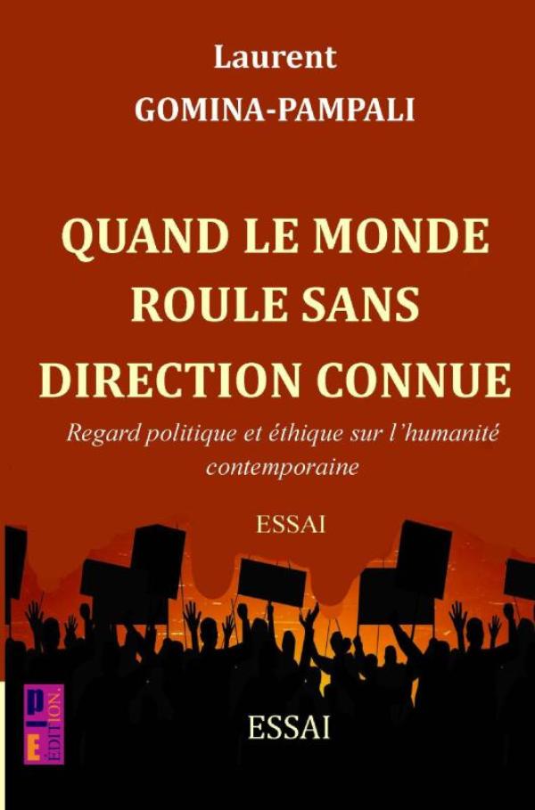 Omslag van Quand le monde roule sans direction connue