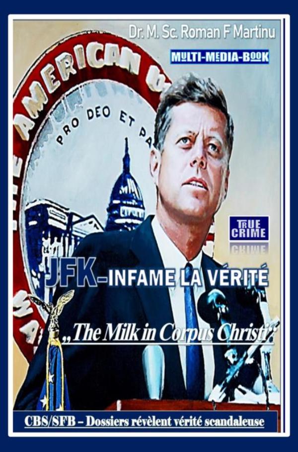 Omslag van JFK–Infame La Verité