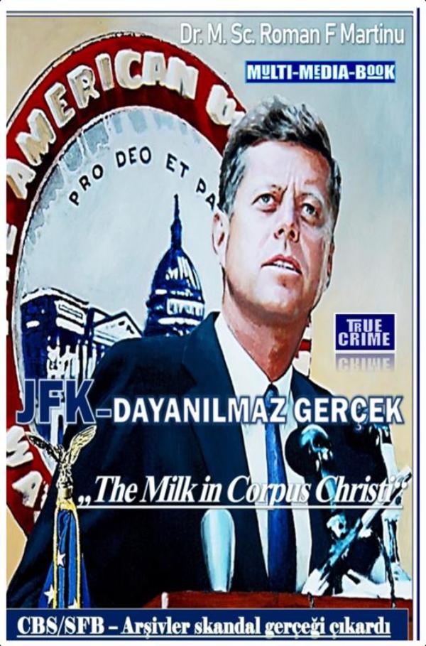 Omslag van JFK–Dayanilmaz Gerçek