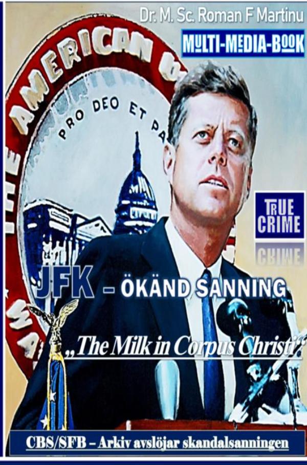 Omslag van JFK – Ökänd Sanning