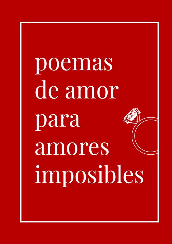 Omslag van Poemas de amor para amores imposibles
