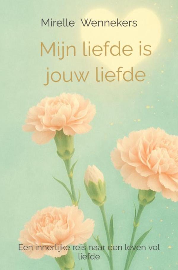 Omslag van Mijn liefde is jouw liefde