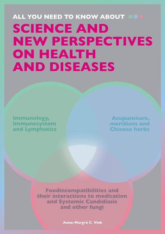 Omslag van All you need to know about Science and New Perspectives on health and diseases