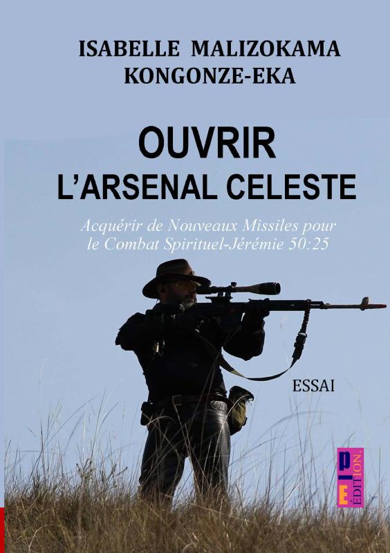Omslag van Ouvrir l'arsenal céleste