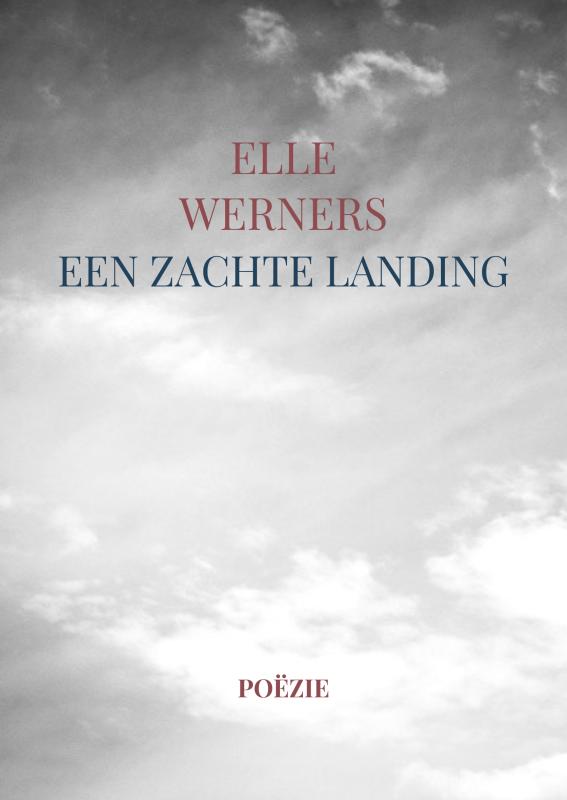 Omslag van EEN ZACHTE LANDING