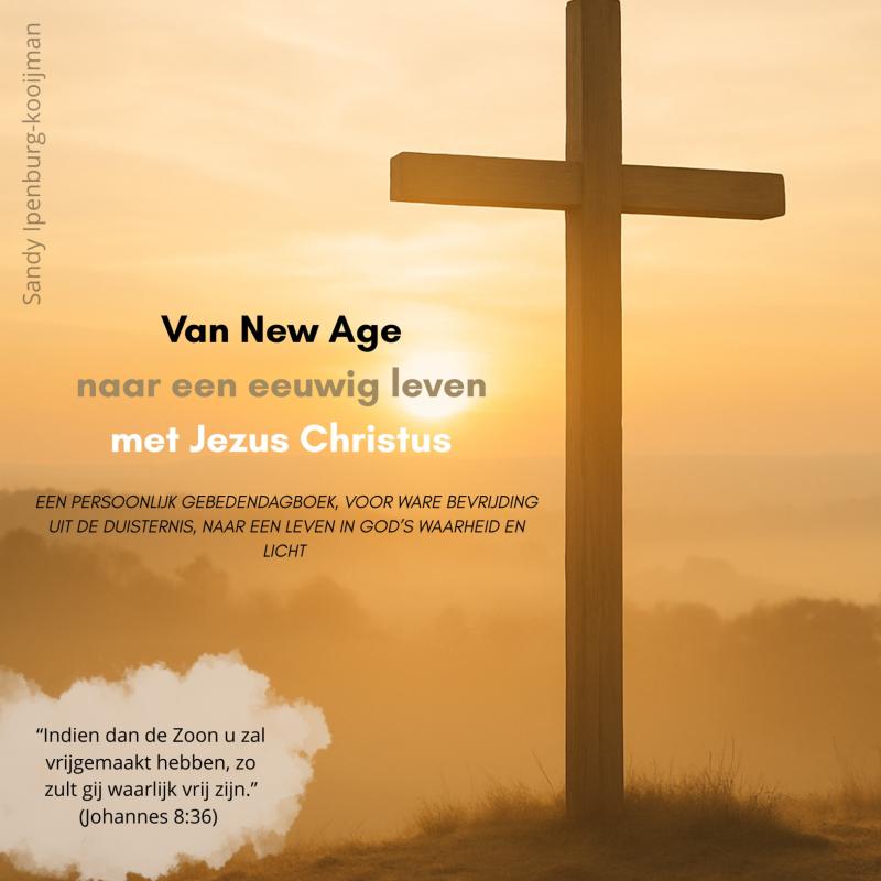 Omslag van Van New Age naar een eeuwig leven met Jezus Christus