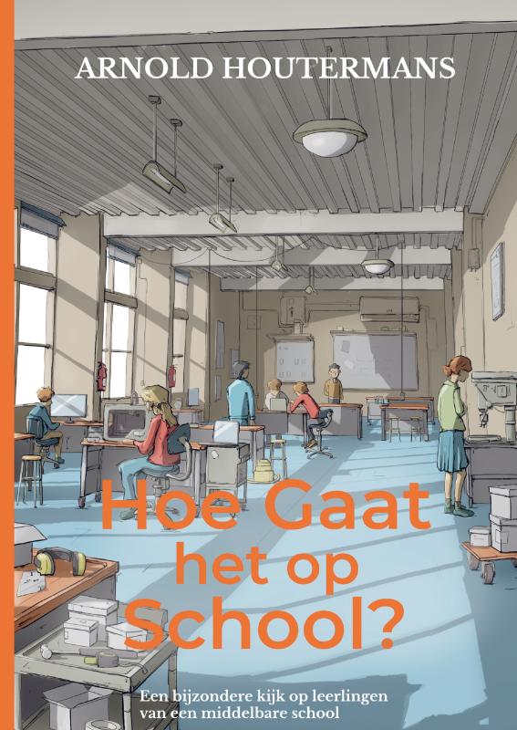Omslag van Hoe gaat het op school?