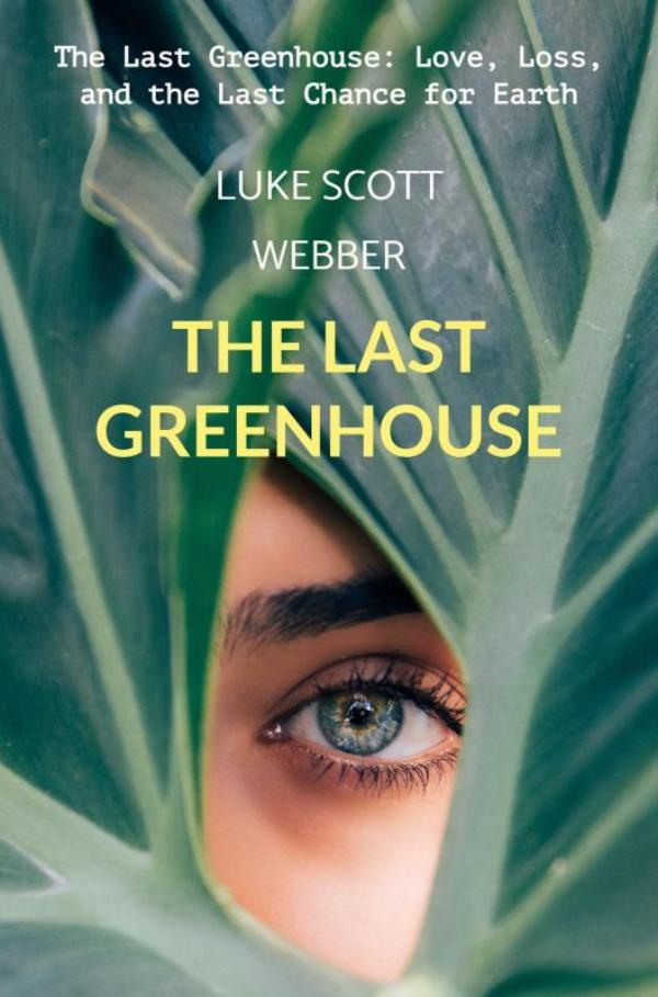Omslag van The Last Greenhouse
