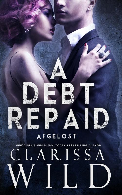 Omslag van A Debt Repaid: Afgelost