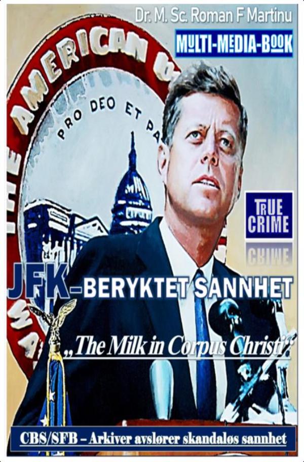 Omslag van JFK–Beryktet Sannhet