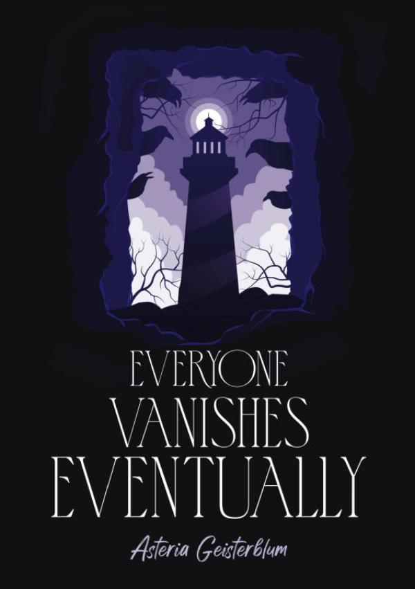 Omslag van Everyone Vanishes Eventually