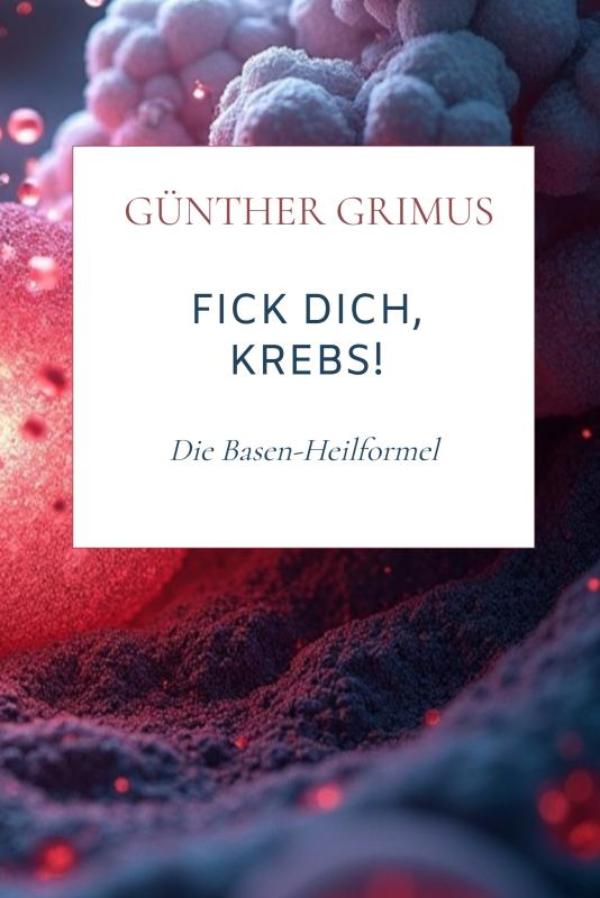 Omslag van Fick dich, Krebs!