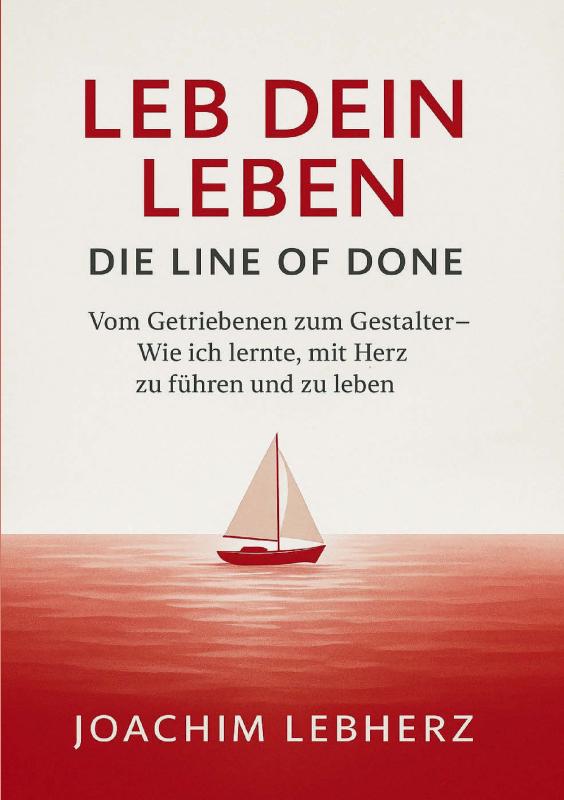 Omslag van Leb Dein Leben - Die Line of Done