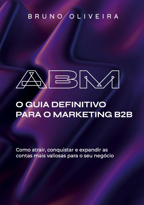 Omslag van ABM: O Guia Definitivo para o Marketing B2B