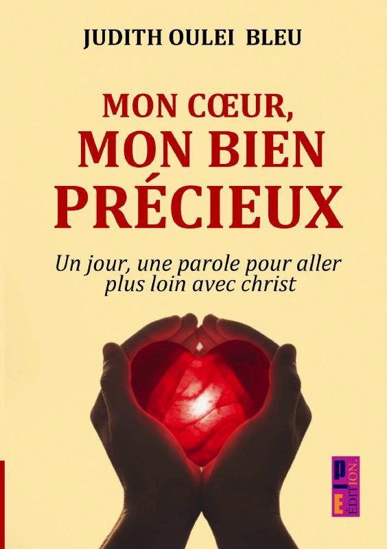Omslag van Mon cœur, mon bien précieux