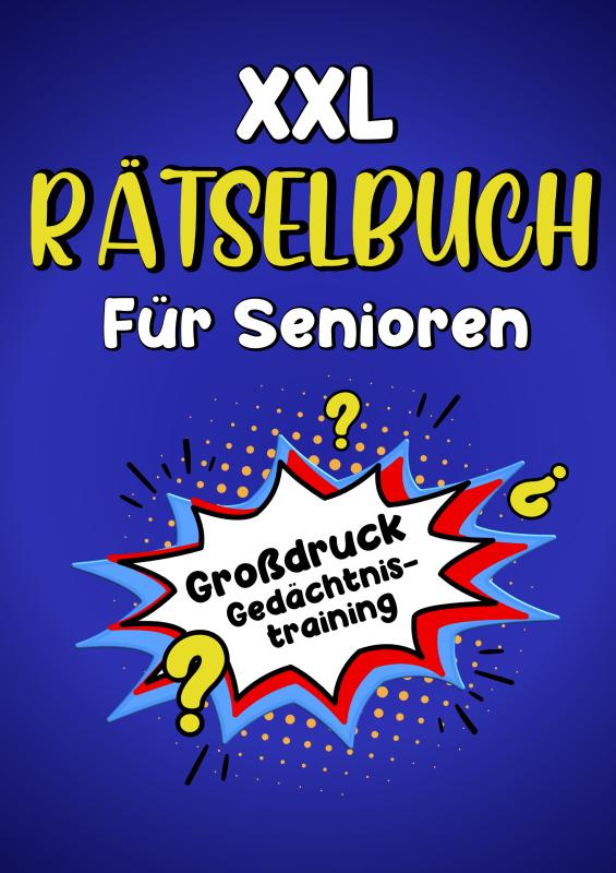 Omslag van XXL Rätselbuch für Senioren - Großdruck Gedächtnistraining