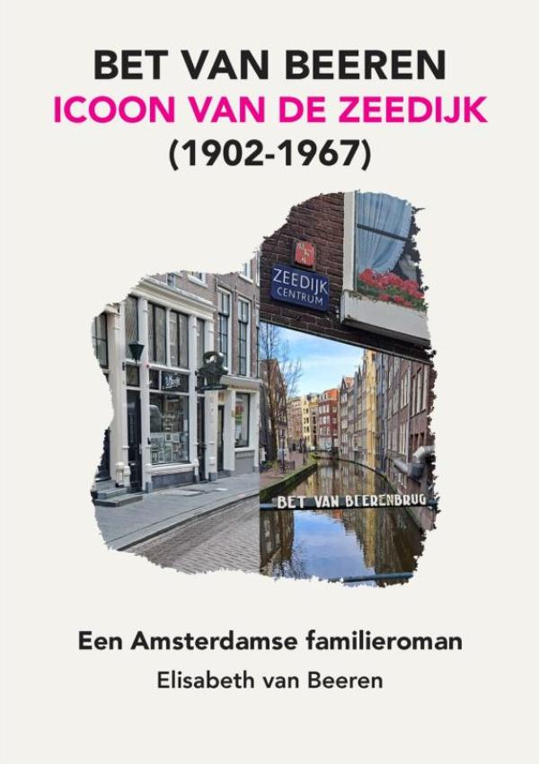 Omslag van Bet van Beeren - Icoon van de Zeedijk