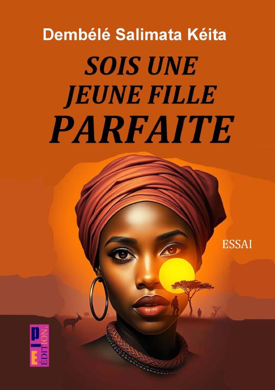 Omslag van Sois une jeune fille parfaite