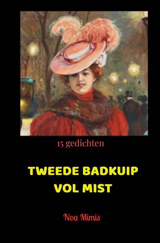 Omslag van TWEEDE BADKUIP VOL MIST