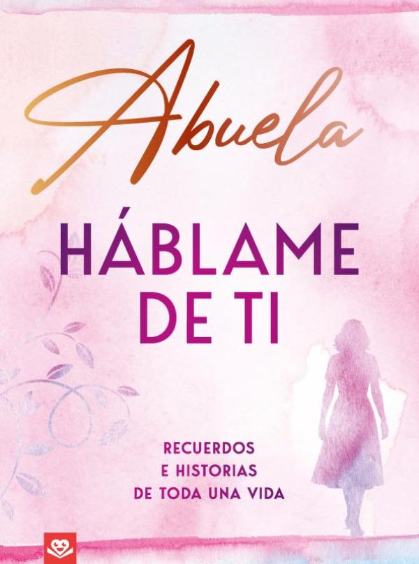 Omslag van Abuela, háblame de ti